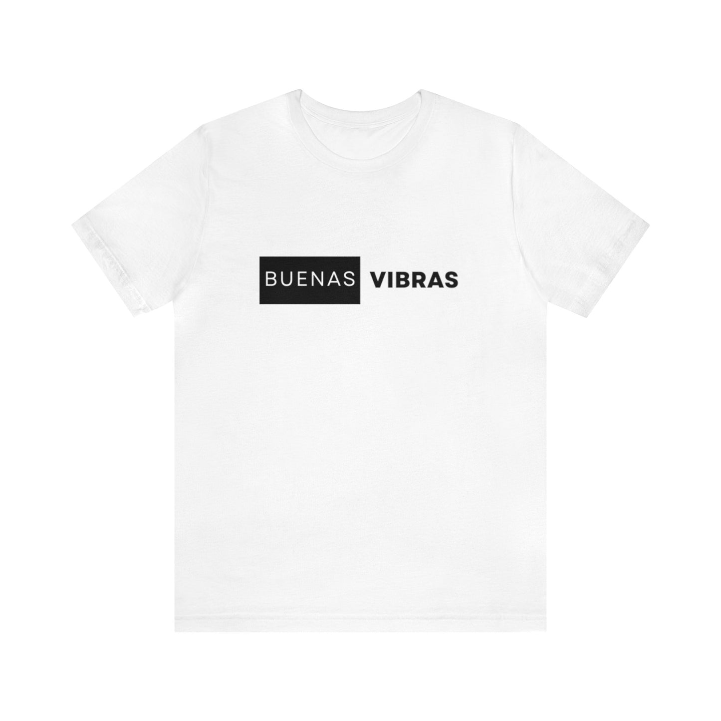 Buenas Vibra -Unisex T-Shirt